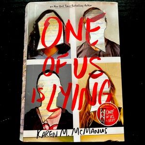 One of Us is Lying by Karen M McManus